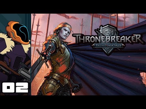 Let's Play Thronebreaker: The Witcher Tales - Part 2 - The Hard Line