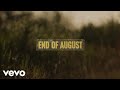 Noah Kahan - End of August (Official Lyric Video)