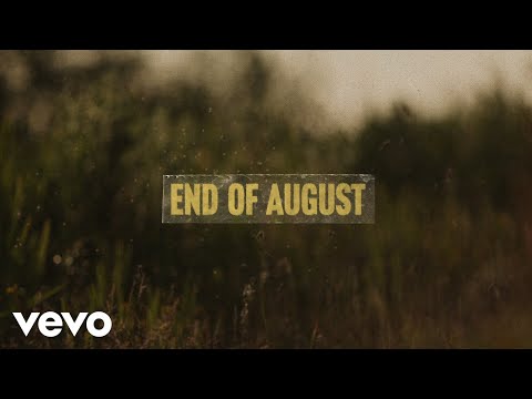 Noah Kahan - End of August (Official Lyric Video)