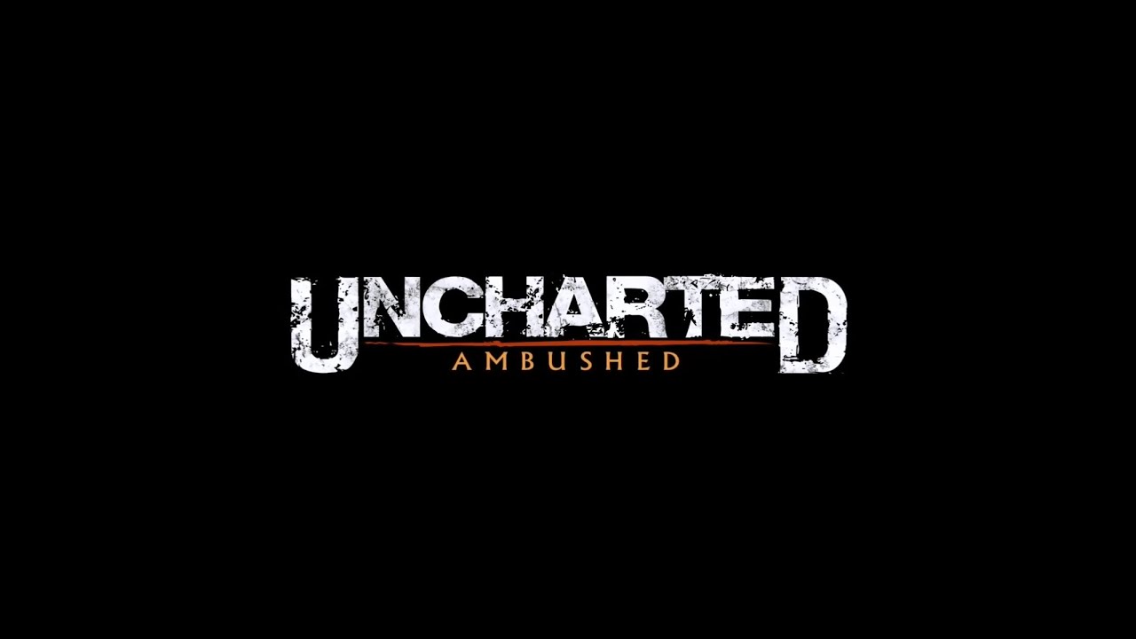 Uncharted Live Action Intro English (Uncharted: Ambushed)