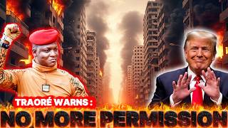 Ibrahim Traoré’s Final Warning to the West: Africa Will No Longer Ask Permission