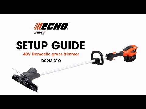 ECHO Garden+ cordless 40V grass trimmer DSRM-310 quick guide.