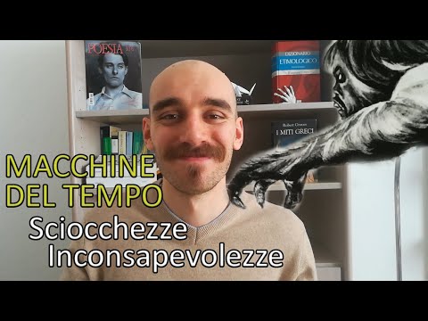 Macchine del Tempo, Distopie, Sciocchezze e Inconsapevolezze (Con H.G. Wells)