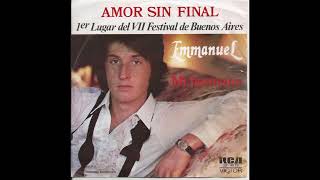 Emmanuel - Amor Sin Final - Mi Hermano - (Single LP 1977)