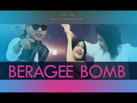 BERAGEE BOMB || OFFICIAL VIDEO || GEMS AND JACK