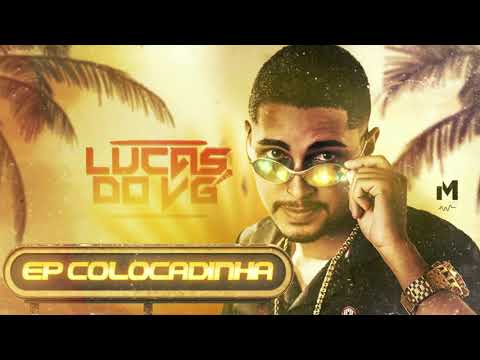 LUCAS DO VG - EP COLOCADINHA