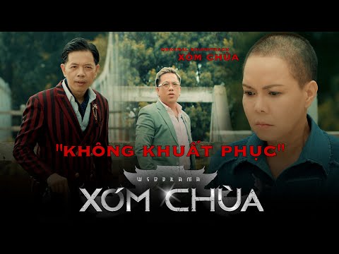 Không Khuất Phục (OST Xóm Chùa )  - ATO x Việt Hương | Official Music Video