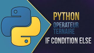 Python: Operateur ternaire