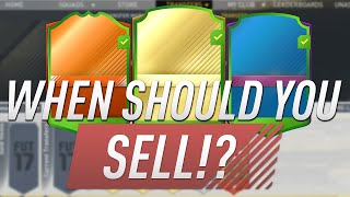 WHEN SHOULD I SELL MY PLAYERS??  FIFA 17 PRICE TIPS!