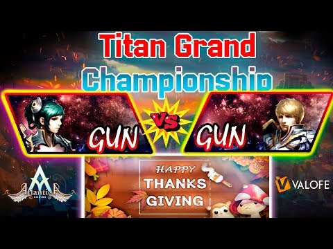 Titan 08/12/2019 AM - Activia vs SantorYu10 - Atlantica Online Valofe