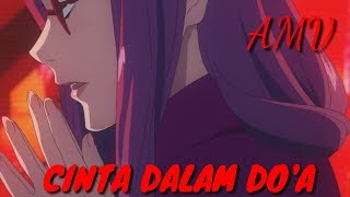 Download lagu cinta dalam doa AMV lirik mp3