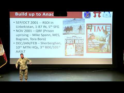 Operation Anaconda: Leadership Engagement Series - COL Nelson Kraft