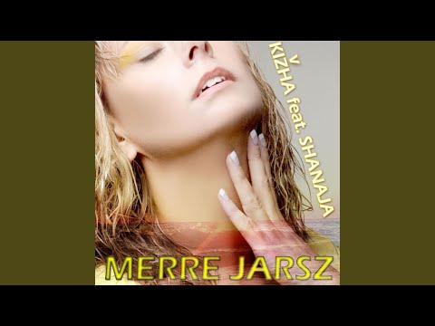 Merre Jarsz (K & K Remix)