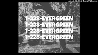 Lil Poppa- 1-228-EVERGREEN