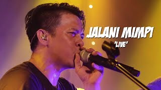 NOAH - Jalani Mimpi [Live Performance]