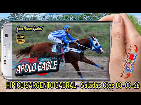 APOLO EAGLE-Clasico Central- Hipico Sargento Cabral- Saladas Ctes 08-03-26