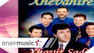 Xhavit Sadiku & Xhevahiret - Zemer Qaj