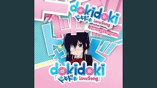 Love, Chunibyo &amp; Other Delusions: (Doki Doki Love Song) Chunibyo Swag