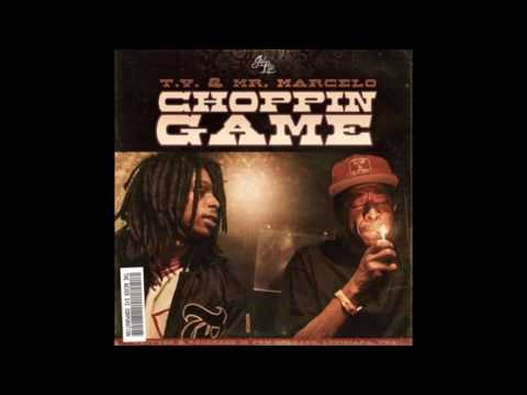 T Y   Mr Marcelo - Choppin game (Full Mixtape)
