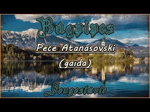 PECE ATANASOVSKI. Gaïda. (Macédoine)