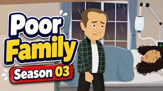 Poor Family - Season 03 | Easy English Listening for Beginners (A1-A2)