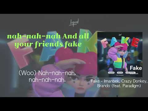 fake - Imanbek, Crazy Donkey, Brando (feat. Paradigm) 「Lyric video」