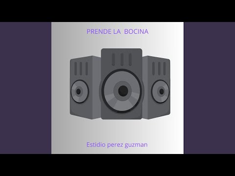 PRENDE LA BOCINA