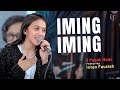 Iming Iming Bulan Yang Engkau Janjikan Rita Sugiarto Intan Fauziah Feat 3Papah Muda