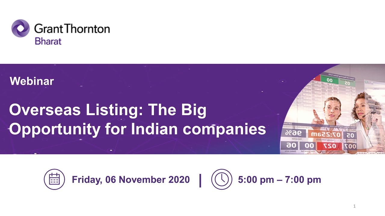 Webinar - Overseas Listing: The Big Opportunity for Indian companies