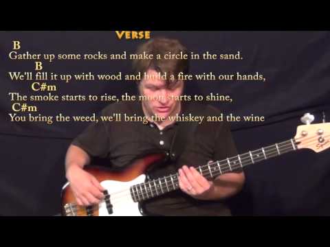 Cabin By the Sea (Dirty Heads) Bass Guitar Cover Lesson in B with Chords/Lyrics