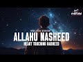 ALLAHU MERCIFULSERVANT COVER NASHEED HEART TOUCHING