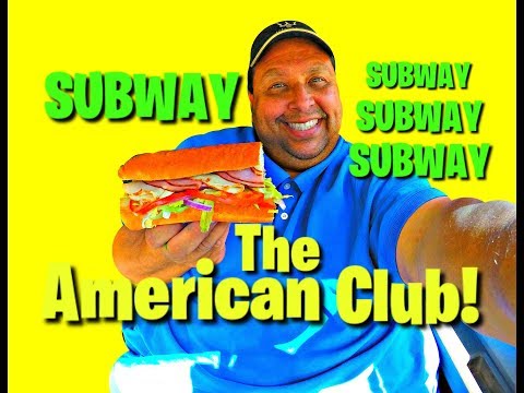 Subway® American Club Review!