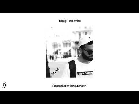 Baszaj - Insomniac