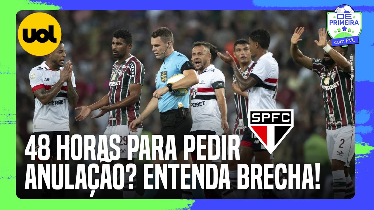SÃO PAULO ALEGA QUE NÃO PERDEU PRAZO PARA PEDIR ANULAÇÃO DE JOGO CONTRA O FLUMINENSE