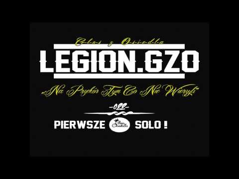 LEGION GZO - TREŚĆ ODE MNIE