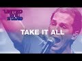 Take It All - Hillsong UNITED