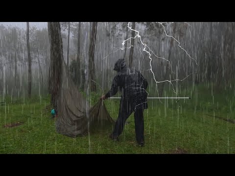AMAZING CAMPING IN RAINSTORM AND THUNDERSTORMS - RELAXING SOLO CAMPING IN HEAVY RAIN