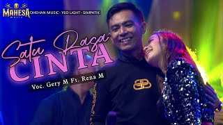 Download lagu GERY MAHESA FT. RENA MOVIES - SATU RASA CINTA ( MAHESA MUSIC ) | DHEHAN MUSIC. mp3