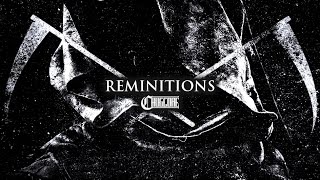 Reminitions - The Reaper [ft. Darius Tehrani of Spite] (2016)