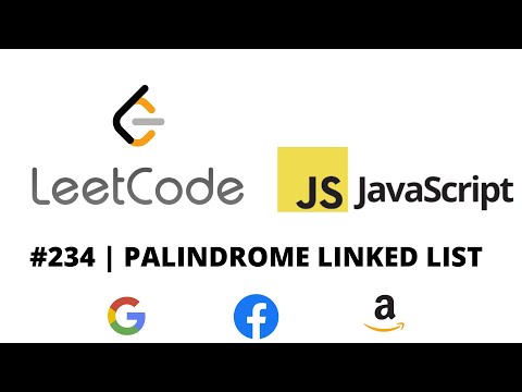 Leetcode Palindrome Linked List Javascript