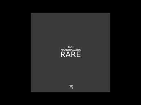 4i20 & Mandragora - Rare (Original Mix)