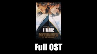Titanic Full Soundtrack...