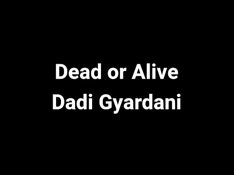 Dead or Alive - Dadi Gyardani [5 Hunters Rematch]