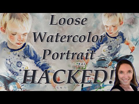 Paint a loose kids portrait in Watercolor - My techniques explained - BONUS = Hacks!