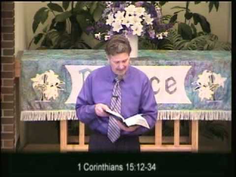 April 20, 2014 "1 Corinthians 15:12-34"