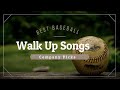 Best Baseball Walk Up Songs 2017