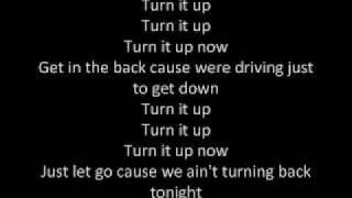 Turn It Up Stereos Lyrics
