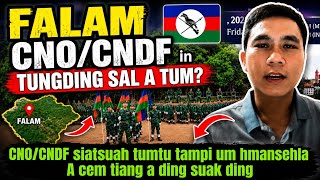 Download lagu July(29)zing:CNO/CNDF siatsuah tumtu tampi um hmansehla a cem tiang a ding suak ding tin sim mp3