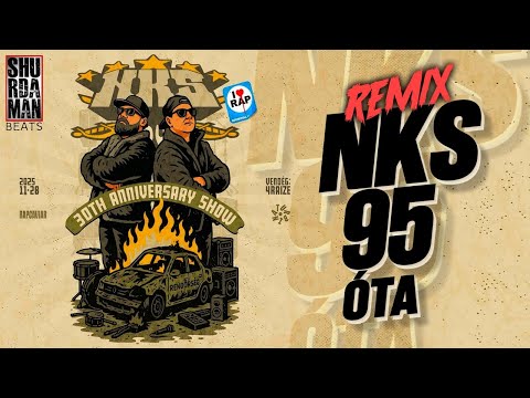 NKS - 95 ÓTA ( 30TH ANNIVERSARY_SHURDAMANBEATS) REMIX 2025