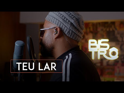 TEU LAR - Banda Bistrô